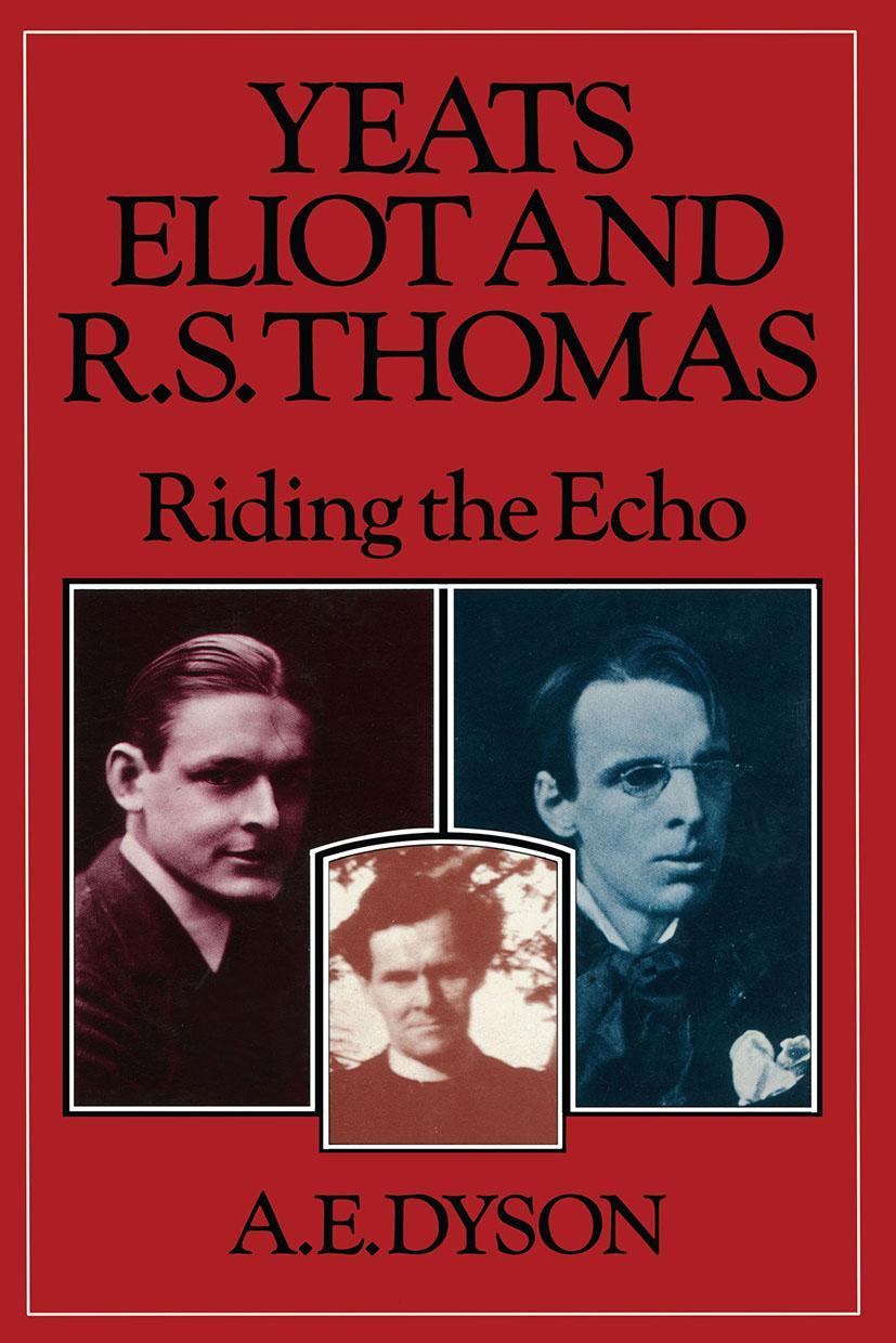 Vorderes Coverbild Yeats, Eliot and R. S. Thomas