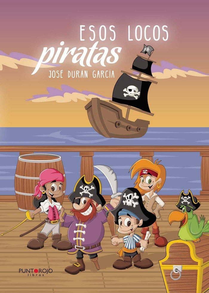 Vorderes Coverbild Esos locos piratas