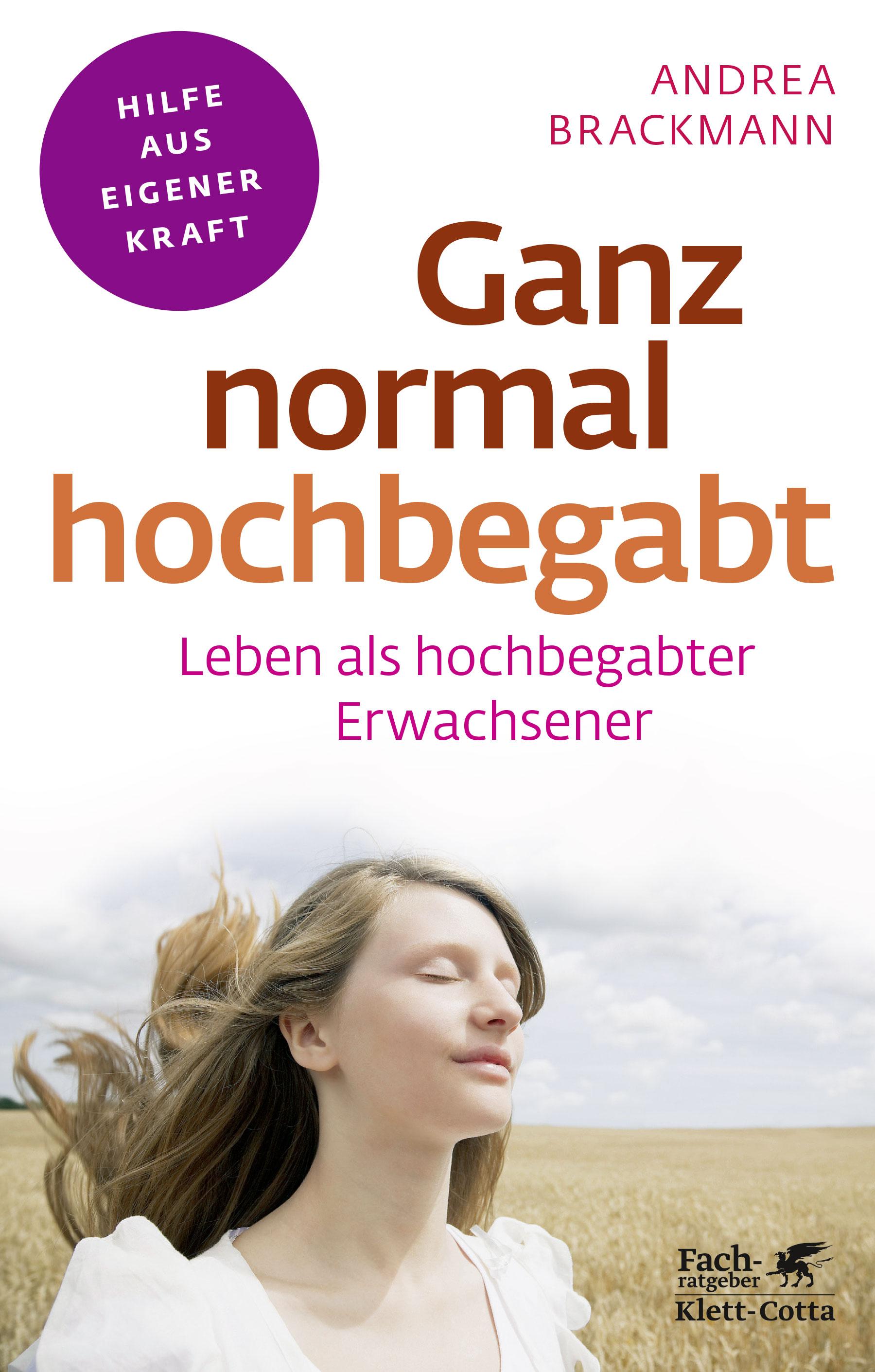 Vorderes Coverbild Ganz normal hochbegabt (Fachratgeber Klett-Cotta, Bd. ?)