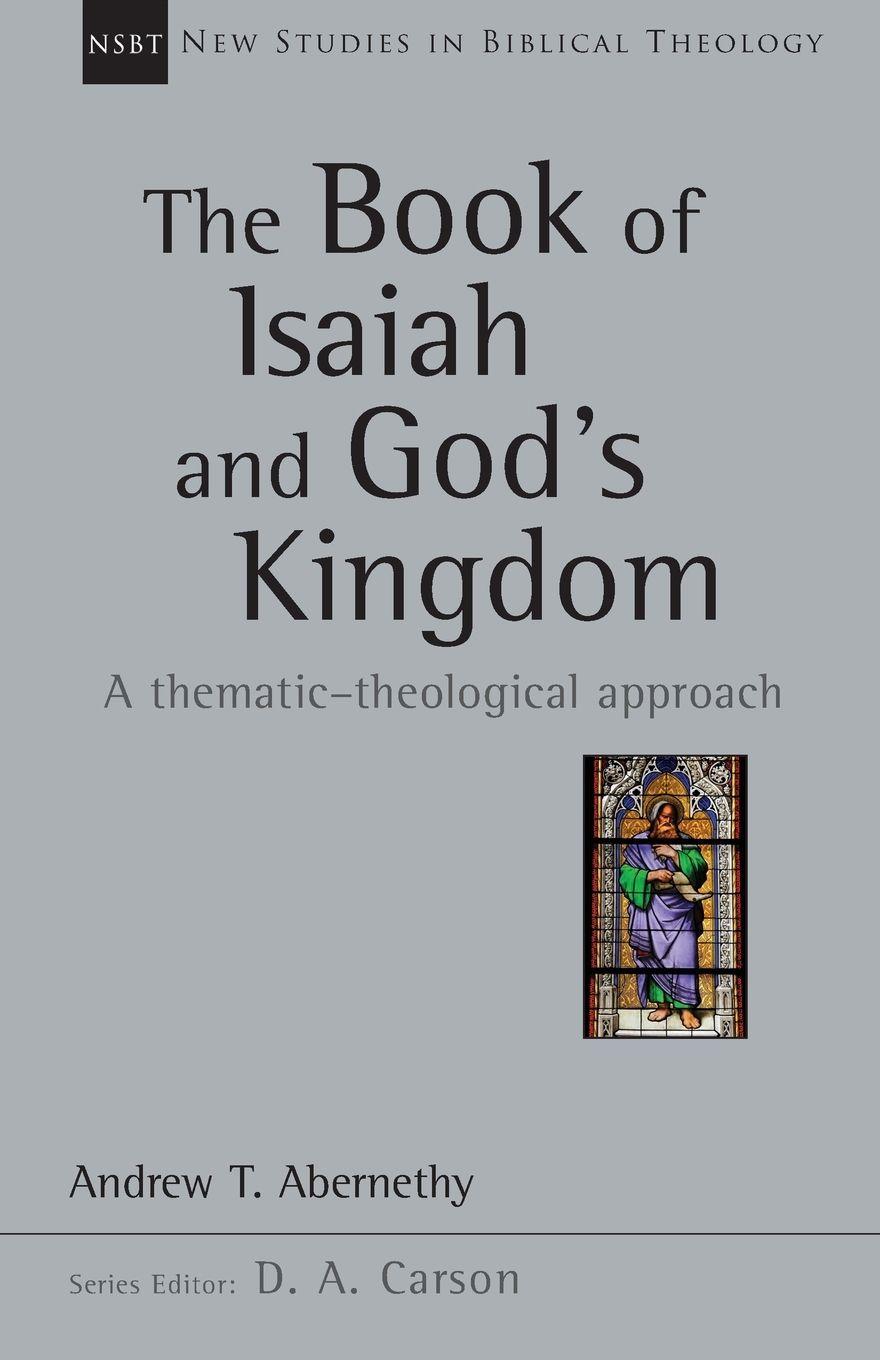 Vorderes Coverbild The Book of Isaiah and God's Kingdom