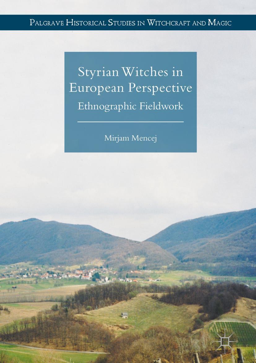 Vorderes Coverbild Styrian Witches in European Perspective