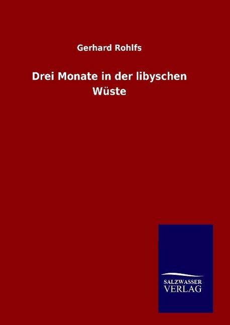 Vorderes Coverbild Drei Monate in der libyschen Wüste