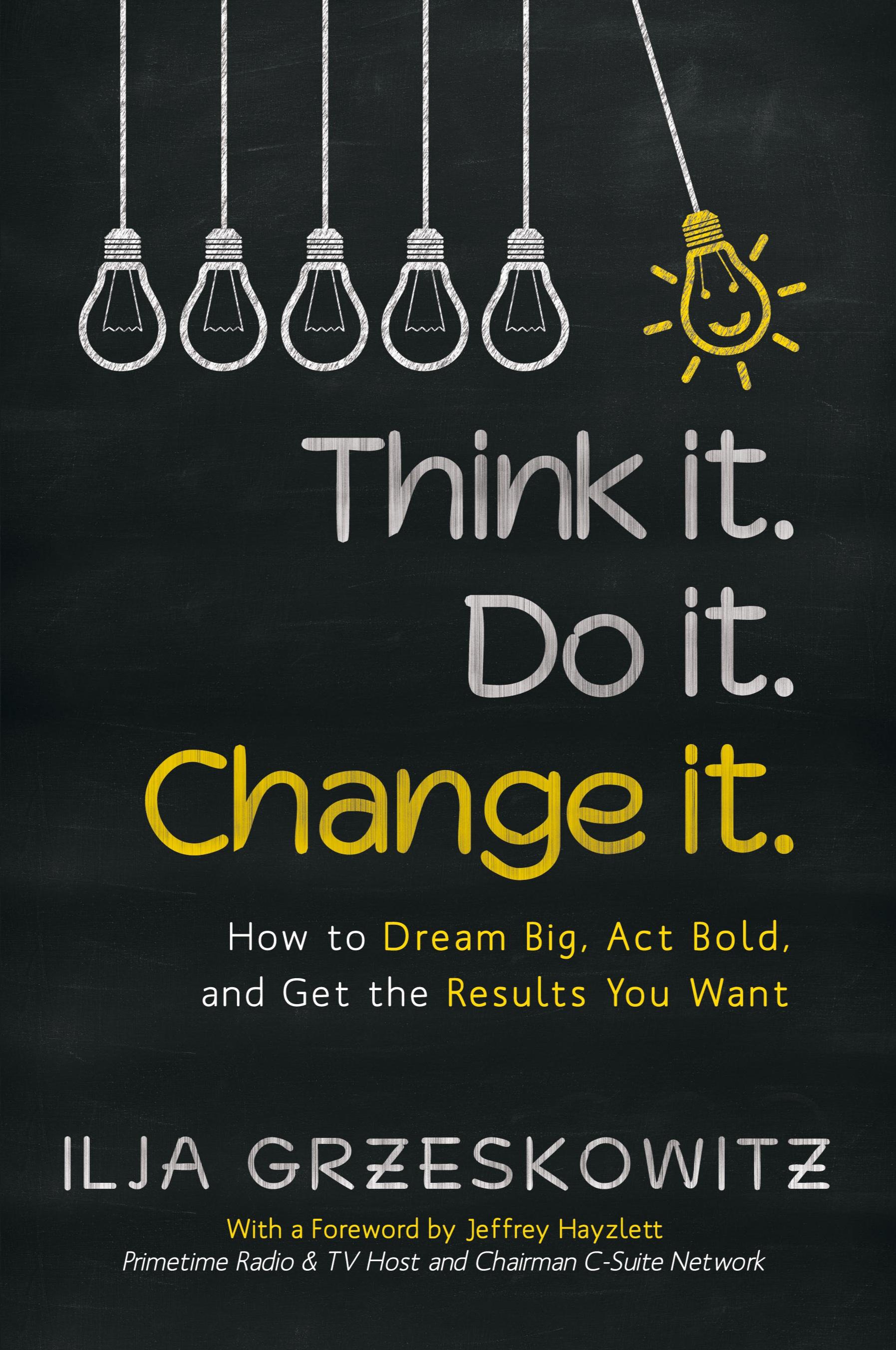 Vorderes Coverbild Think it. Do it. Change it.