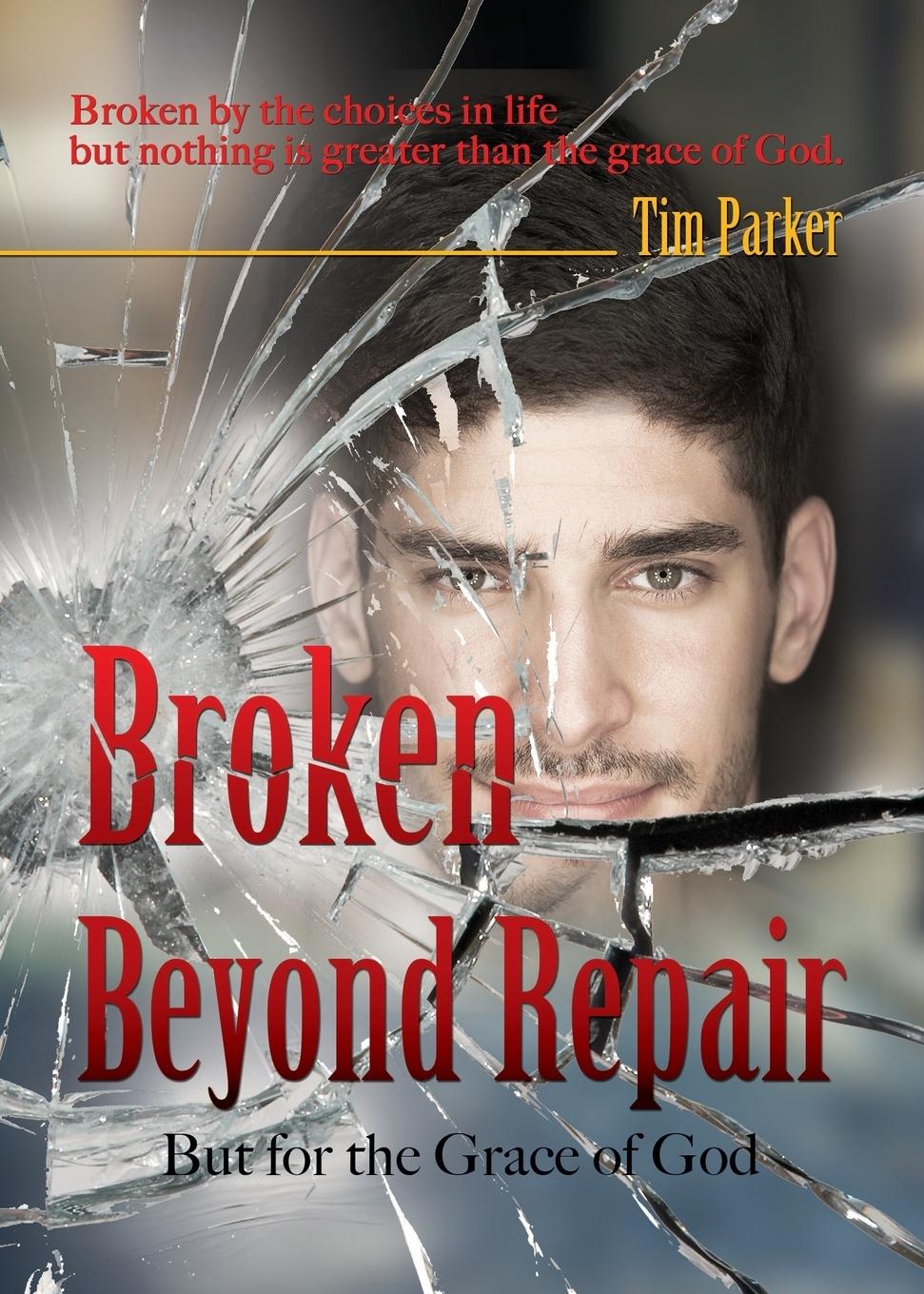 Vorderes Coverbild Broken Beyond Repair