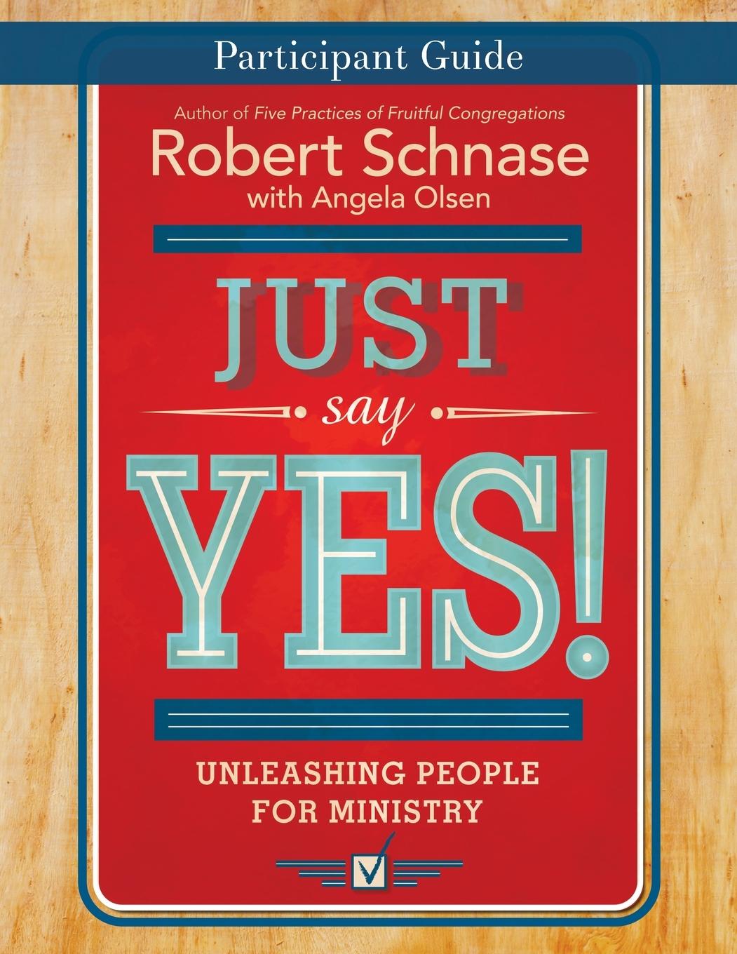 Vorderes Coverbild Just Say Yes! Participant Guide