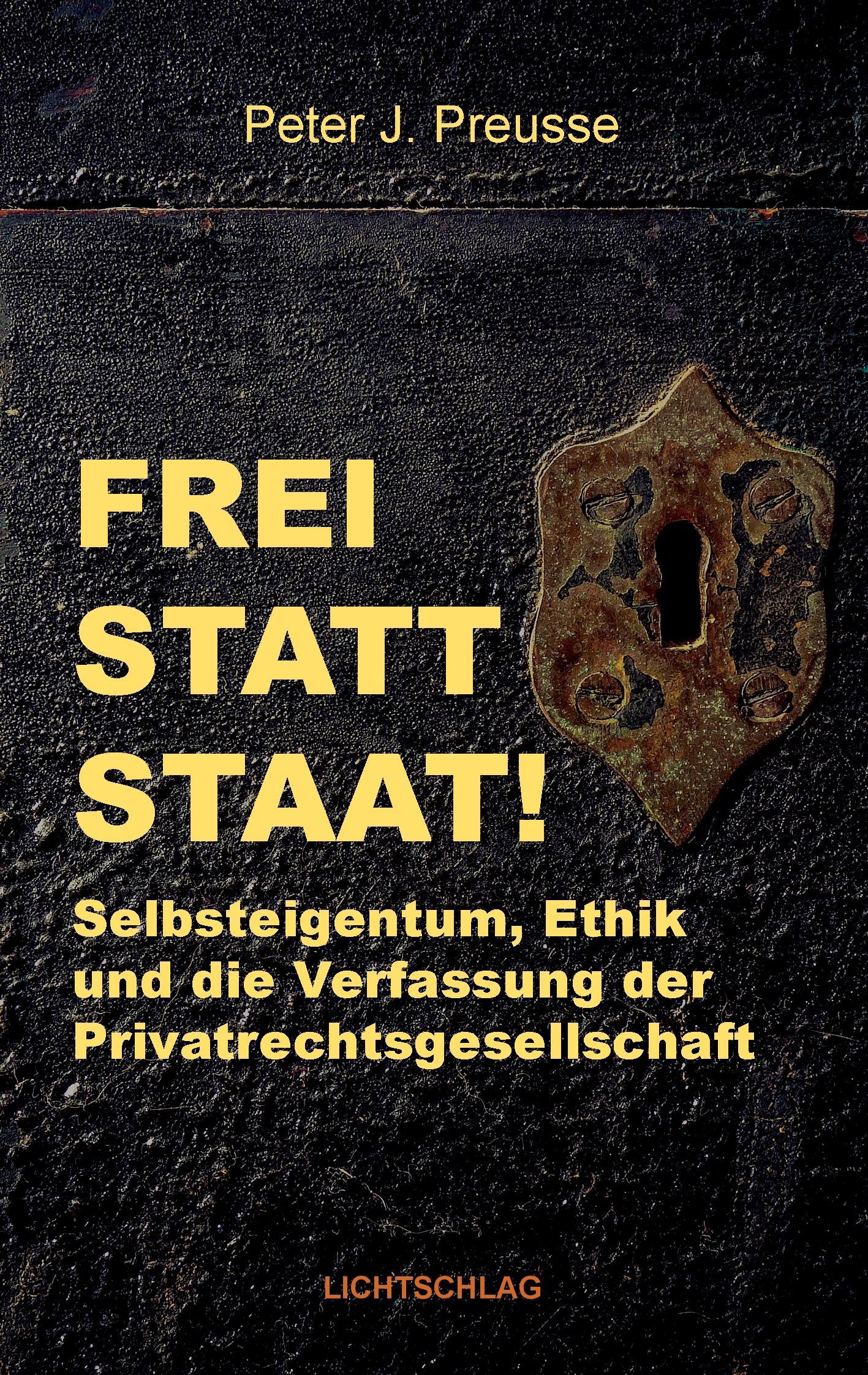 Vorderes Coverbild Frei statt Staat!