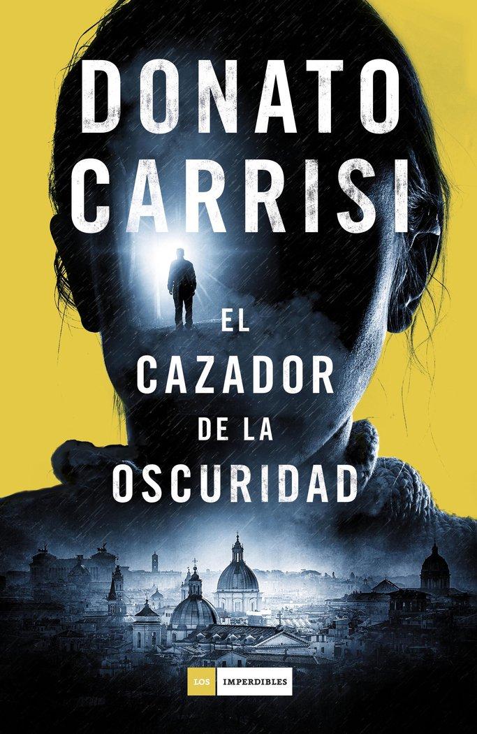 Vorderes Coverbild El cazador de la oscuridad