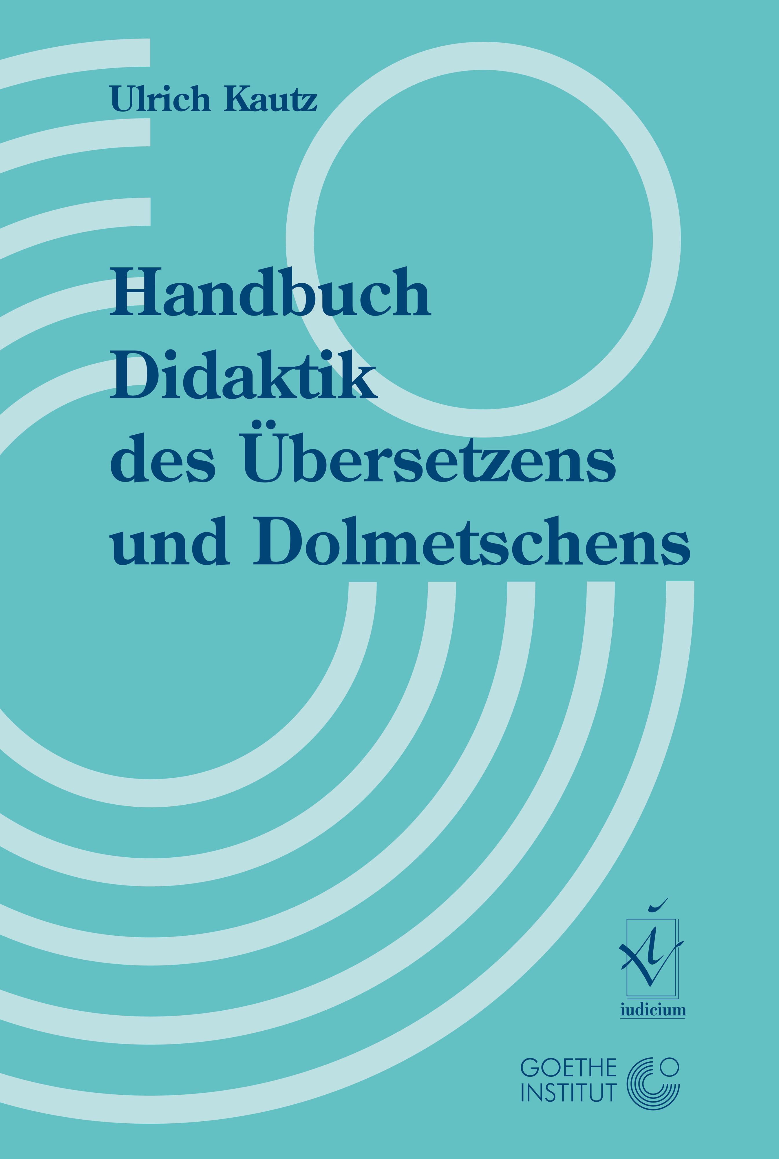 Vorderes Coverbild Handbuch Didaktik des Übersetzens und Dolmetschens