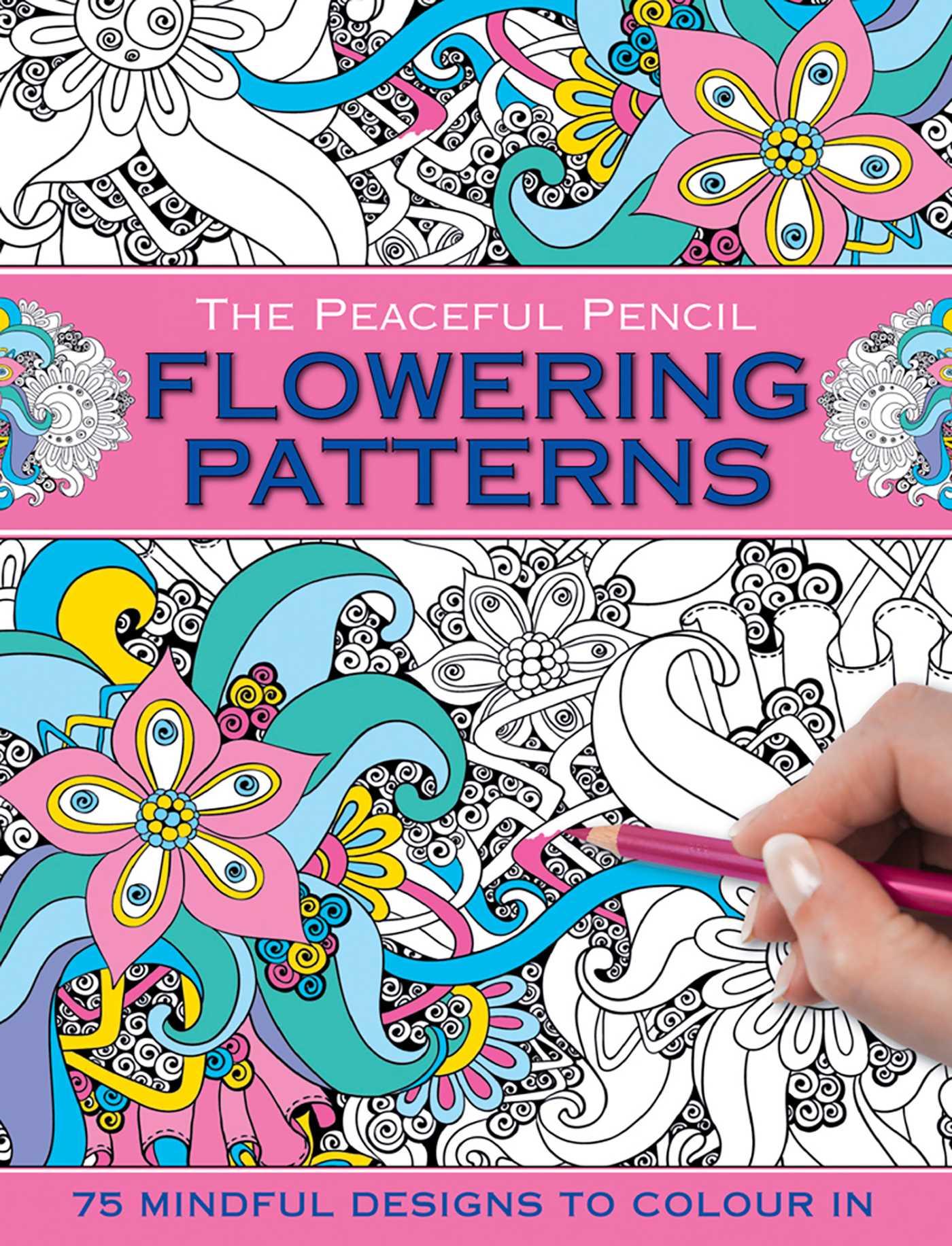 Vorderes Coverbild The Peaceful Pencil: Flowering Patterns
