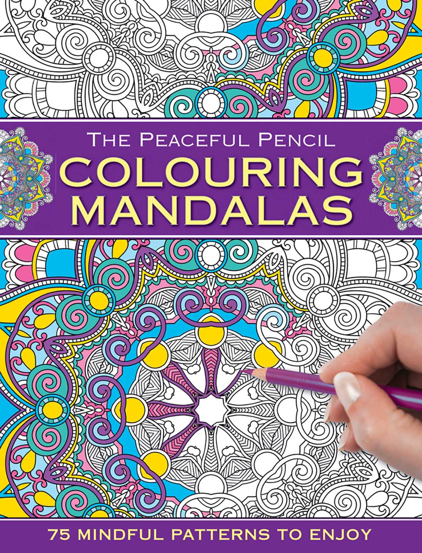 Vorderes Coverbild The Peaceful Pencil: Colouring Mandalas