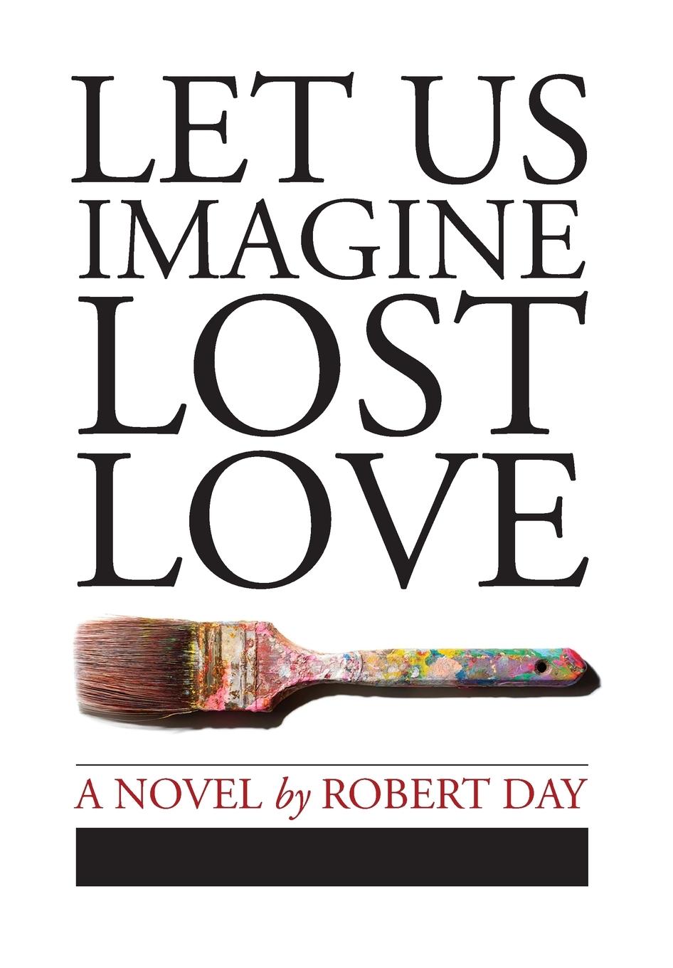 Vorderes Coverbild Let Us Imagine Lost Love