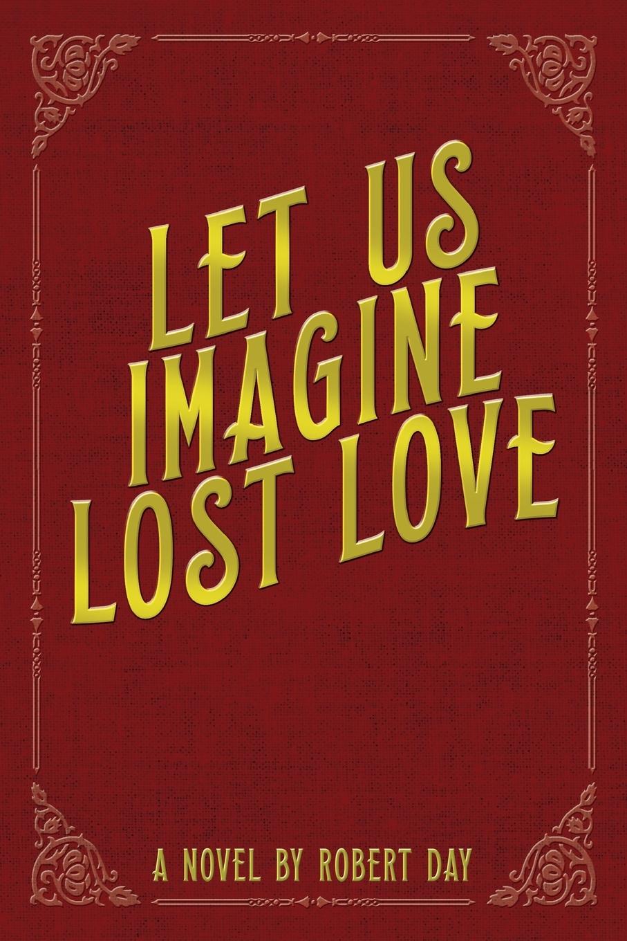Vorderes Coverbild Let Us Imagine Lost Love