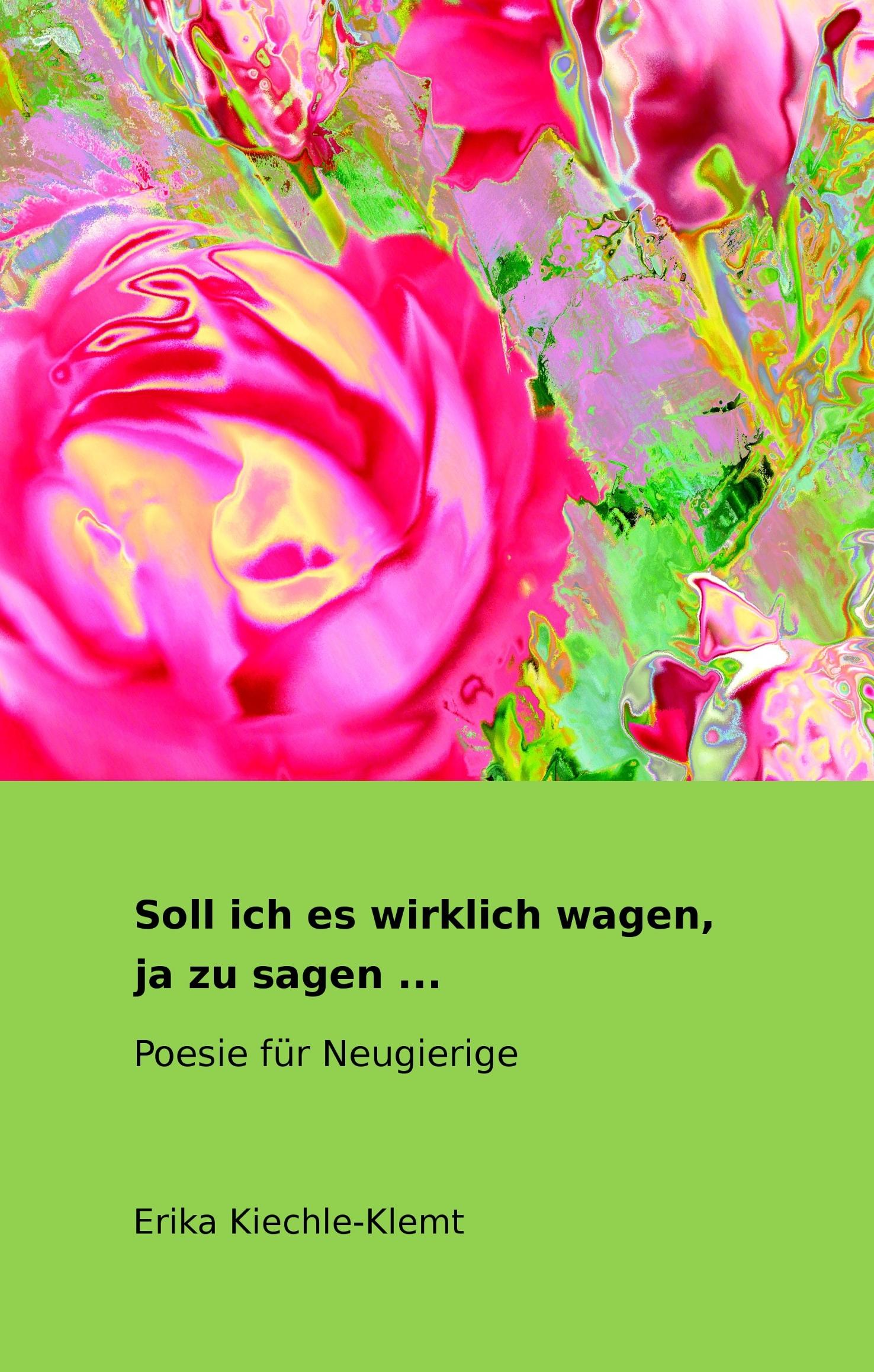 Vorderes Coverbild Soll ich es wirklich wagen, ja zu sagen ...