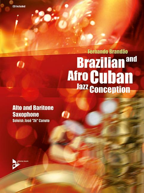 Vorderes Coverbild Brazilian and Afro-Cuban Jazz Conception - Alto & Baritone Saxophone