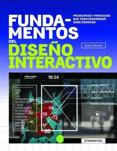 Vorderes Coverbild Fundamentos del diseño interactivo : principios y procesos que todo diseñador debe conocer
