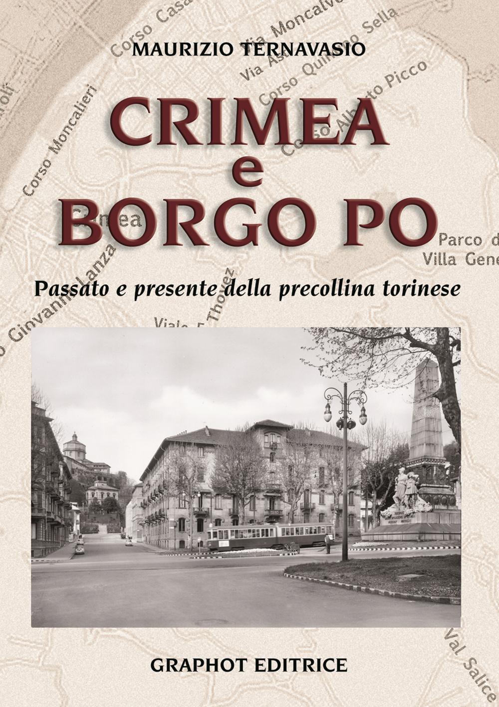 Vorderes Coverbild Crimea e Borgo Po. Passato e presente della precollina torinese