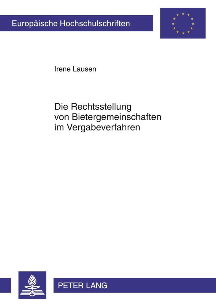 Vorderes Coverbild Die Rechtsstellung von Bietergemeinschaften im Vergabeverfahren