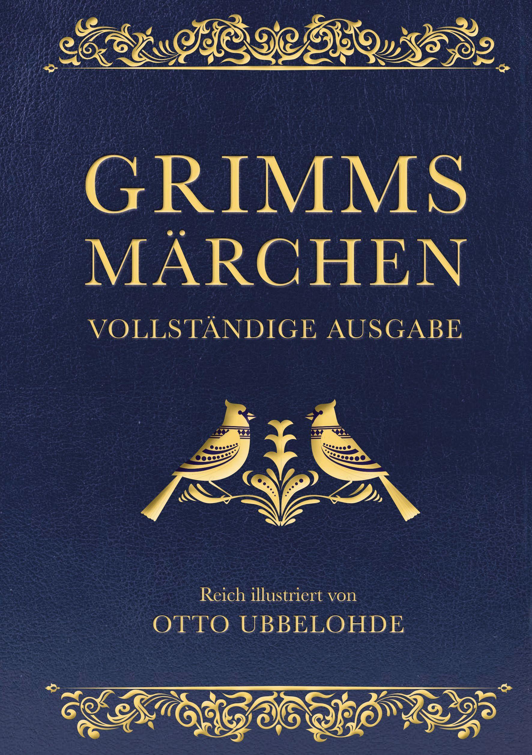 Vorderes Coverbild Grimms Märchen - vollständig und illustriert(Cabra-Lederausgabe)