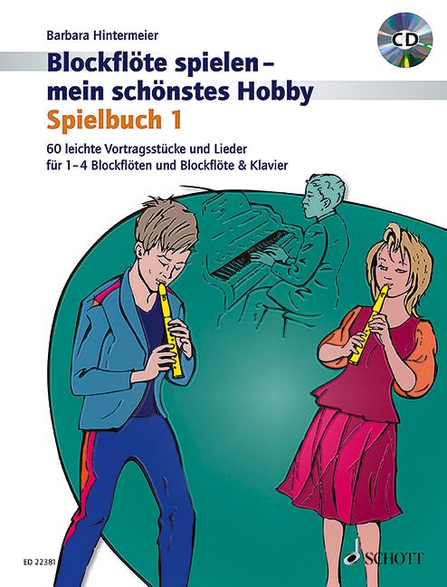 Vorderes Coverbild Blockflöte spielen - mein schönstes Hobby 01