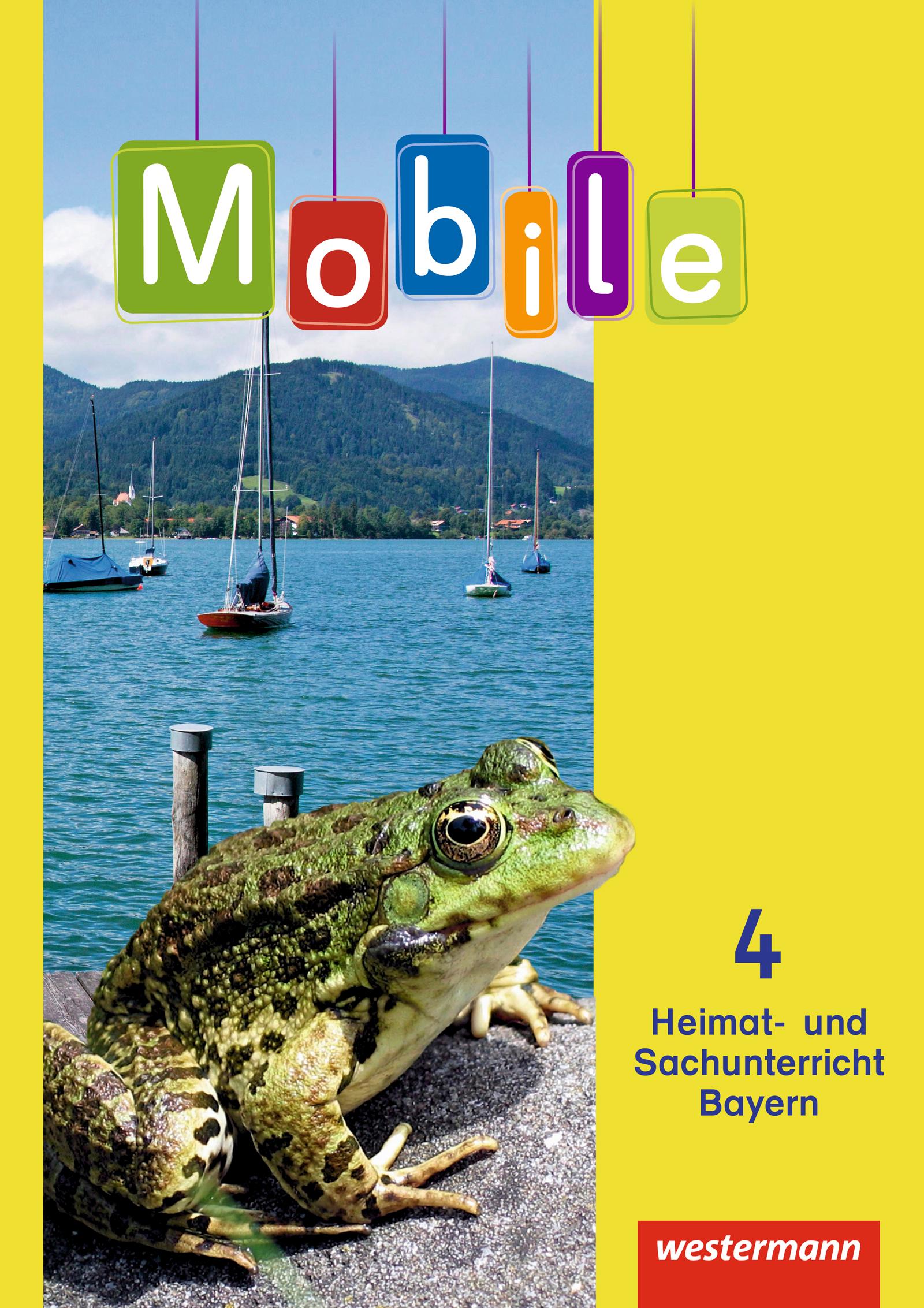 Vorderes Coverbild Mobile Heimat- und Sachunterricht 4. Schulbuch. Bayern