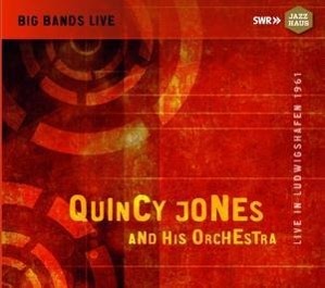 Vorderes Coverbild Quincy Jones and his Orchestra