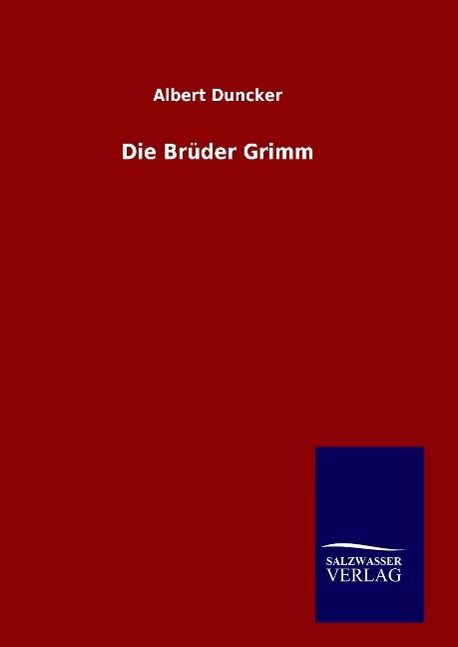 Vorderes Coverbild Die Brüder Grimm