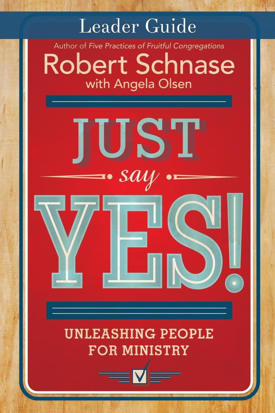 Vorderes Coverbild Just Say Yes! Leader Guide