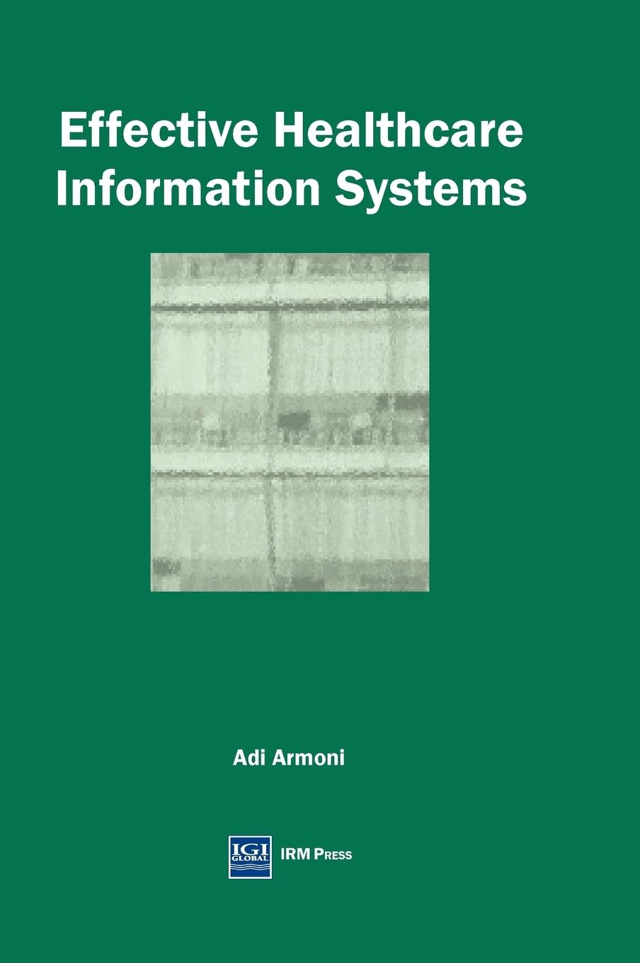 Vorderes Coverbild Effective Healthcare Information Systems