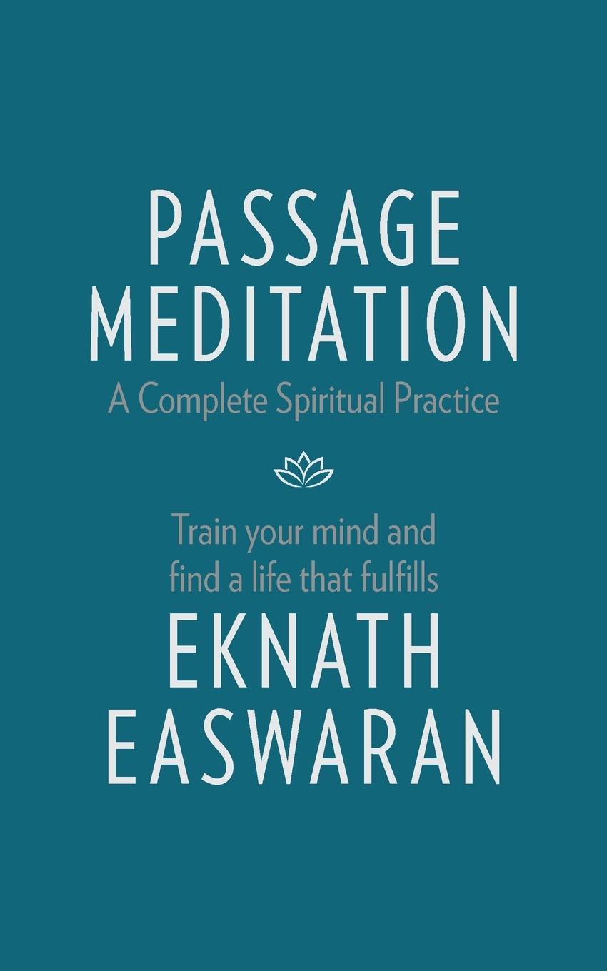 Vorderes Coverbild Passage Meditation - A Complete Spiritual Practice