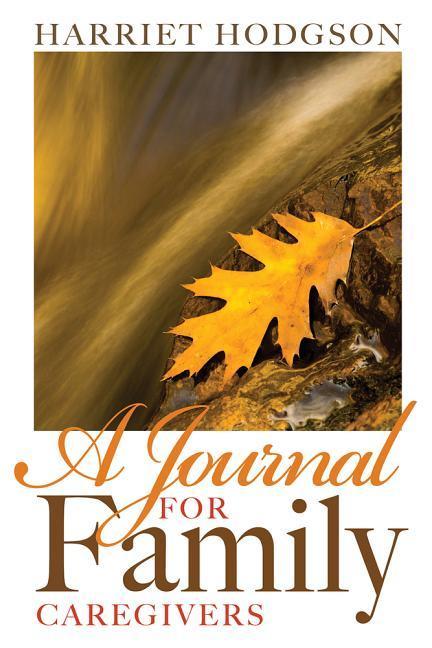 Vorderes Coverbild A Journal for Family Caregivers