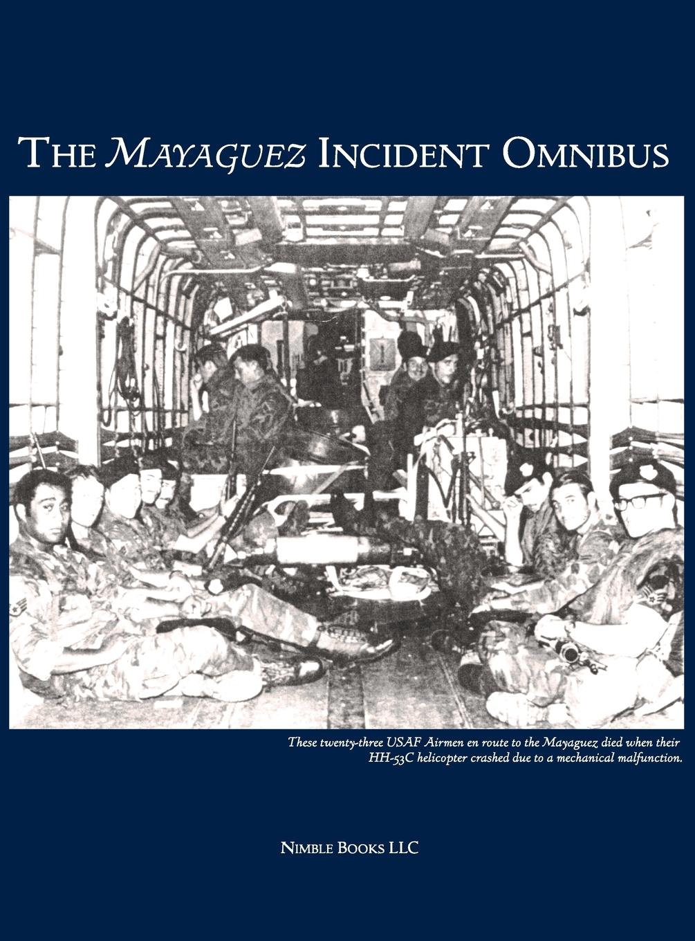 Vorderes Coverbild The Mayaguez Incident Omnibus