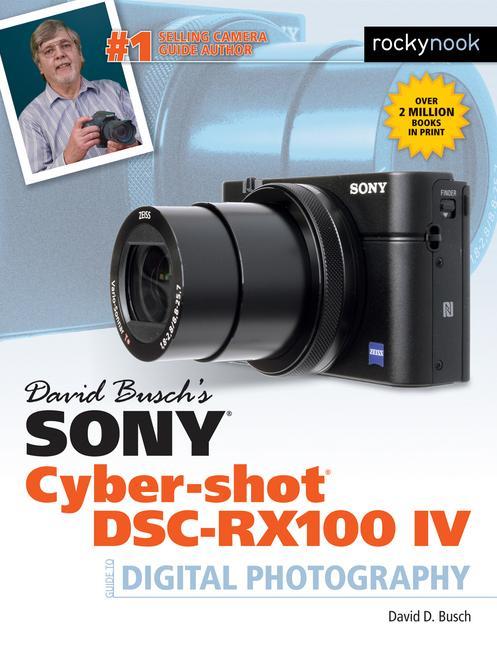 Vorderes Coverbild David Busch's Sony Cyber-Shot Dsc-Rx100 IV