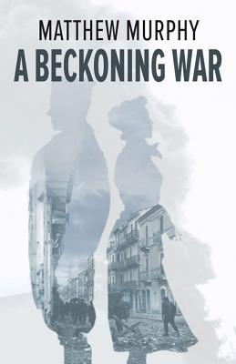 Vorderes Coverbild A Beckoning War