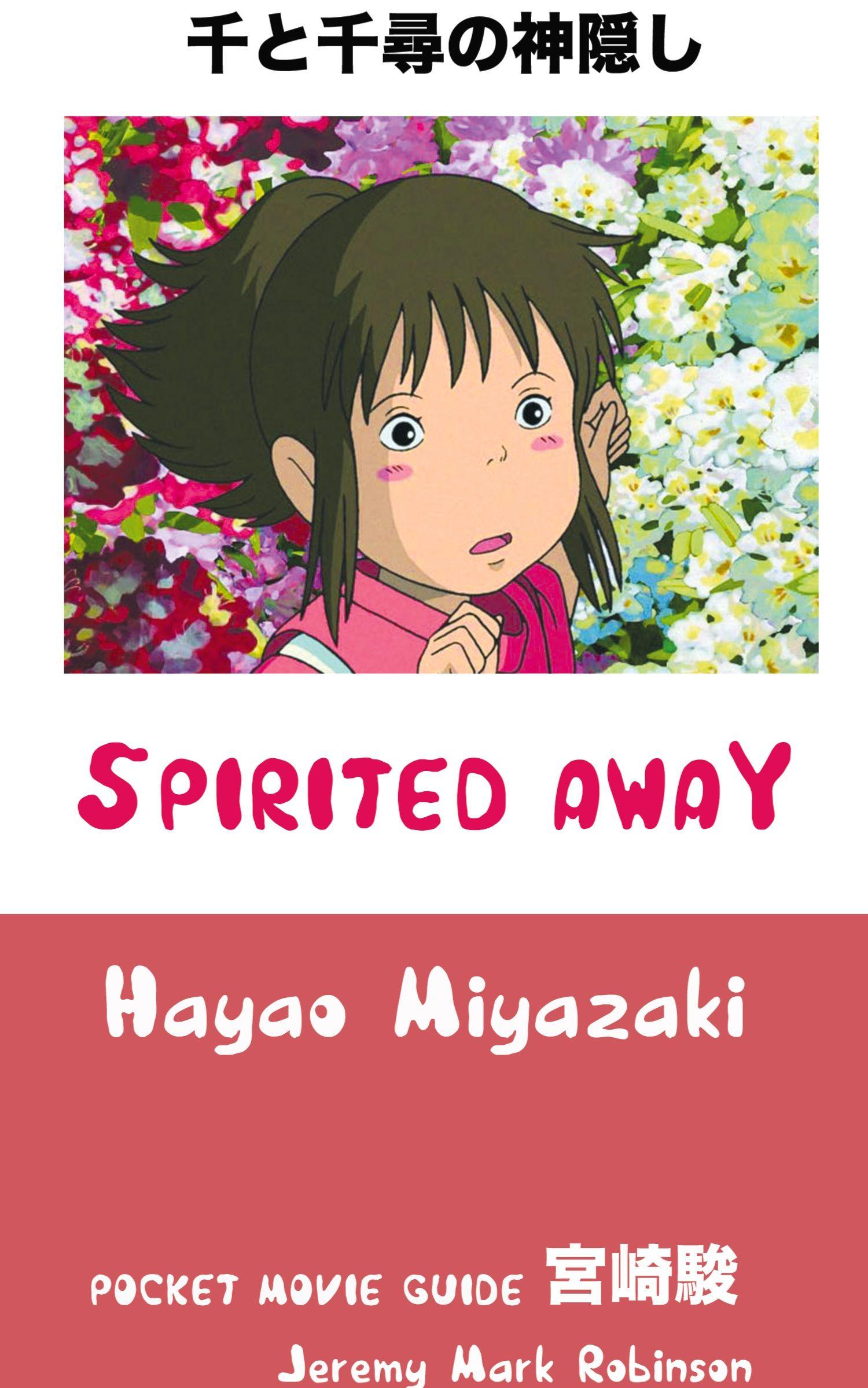 Vorderes Coverbild SPIRITED AWAY