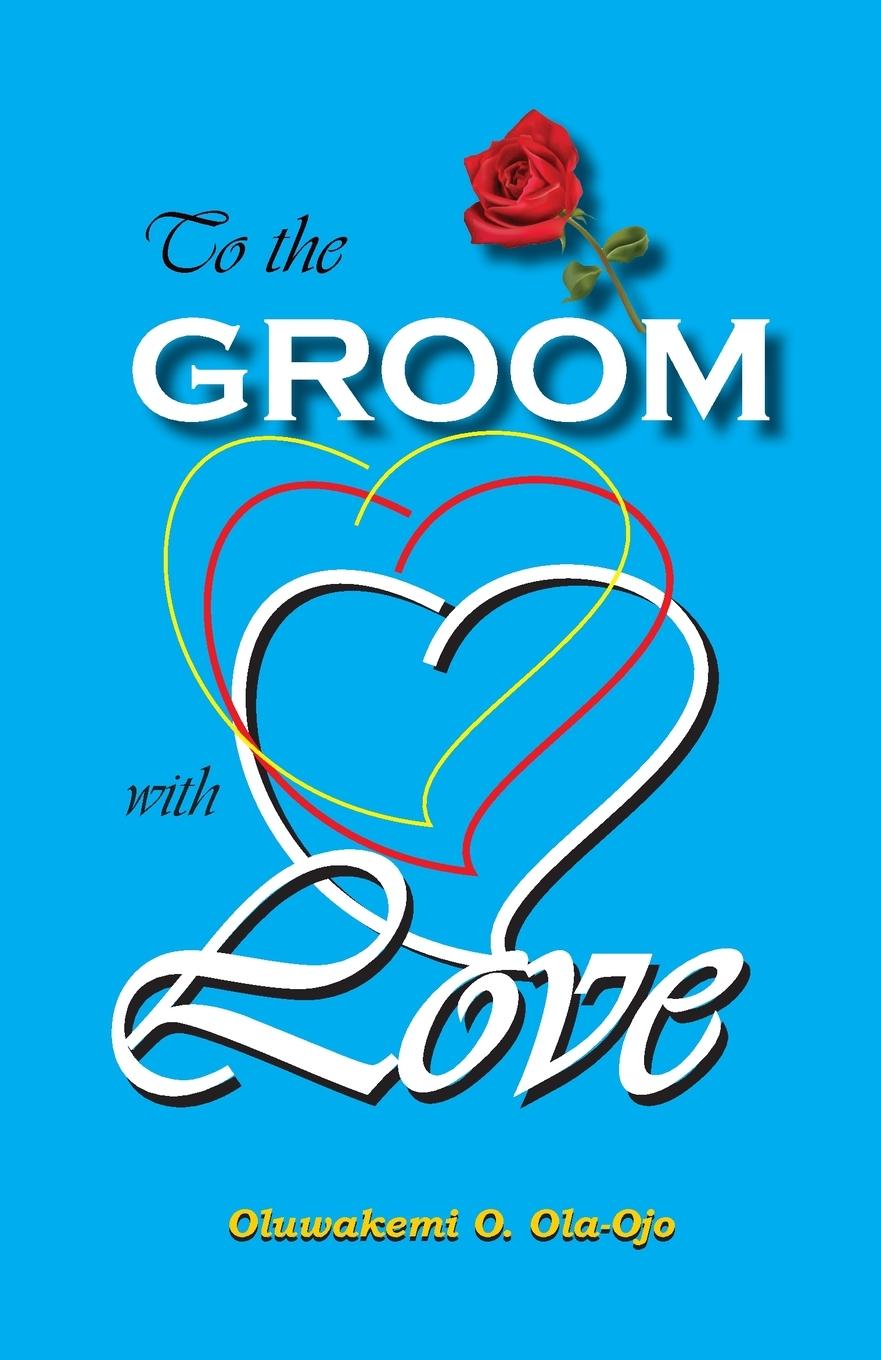 Vorderes Coverbild TO THE GROOM WITH LOVE