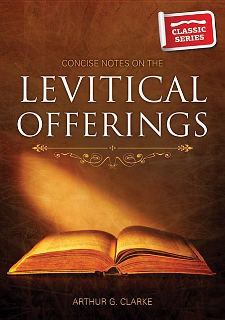 Vorderes Coverbild Concise Notes on the Levitical Offerings