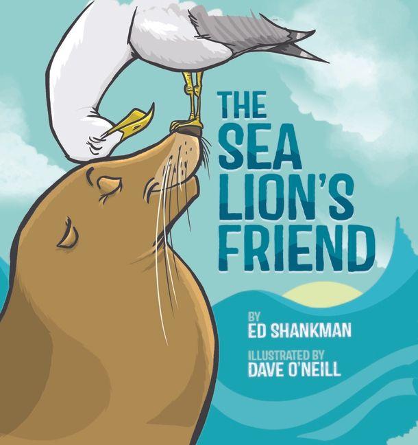 Vorderes Coverbild The Sea Lion's Friend