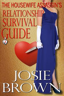 Vorderes Coverbild The Housewife Assassin's Relationship Survival Guide
