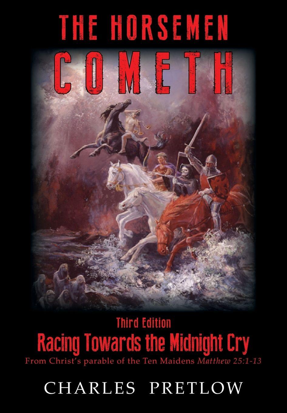 Vorderes Coverbild The Horsemen Cometh 3rd Edition