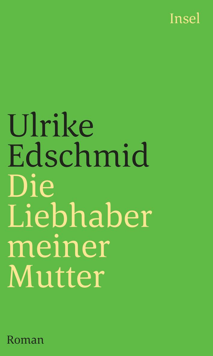 Vorderes Coverbild Die Liebhaber meiner Mutter