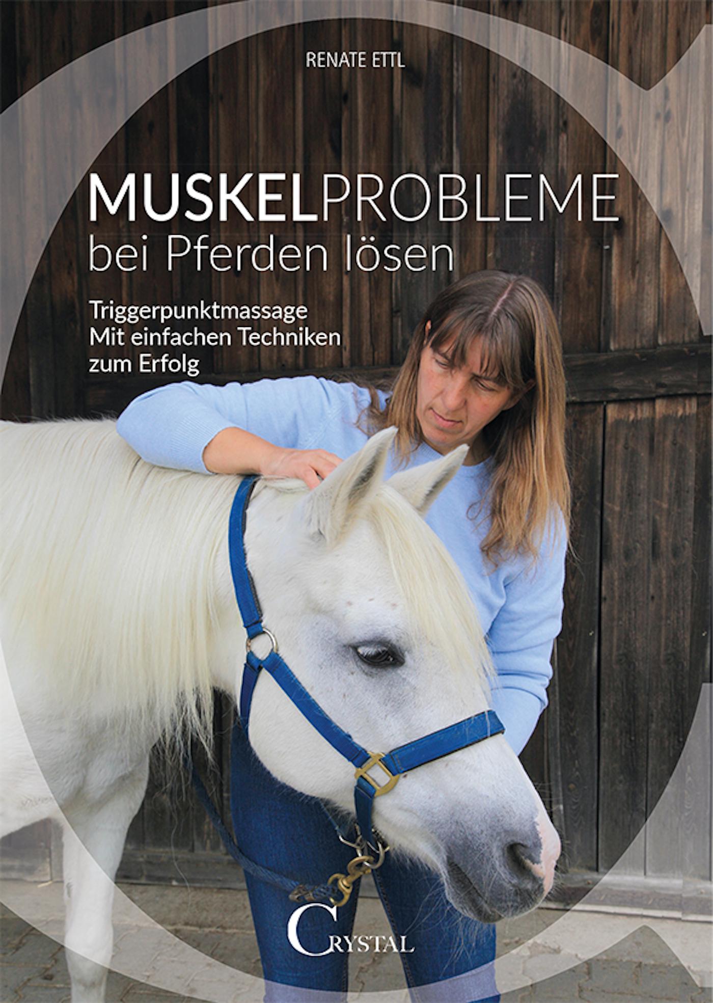 Vorderes Coverbild Muskelprobleme bei Pferden lösen