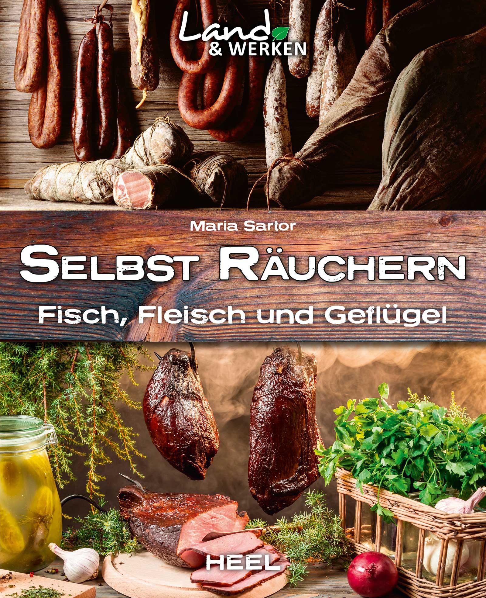 Vorderes Coverbild Land & Werken: Selbst räuchern