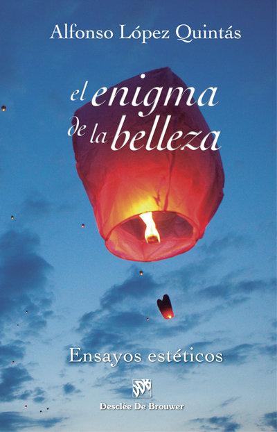 Vorderes Coverbild El enigma de la belleza : ensayos estéticos