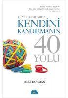 Vorderes Coverbild Dini Konularda Kendini Kandirmanin 40 Yolu