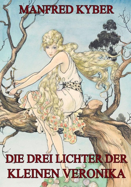 Vorderes Coverbild Die drei Lichter der kleinen Veronika