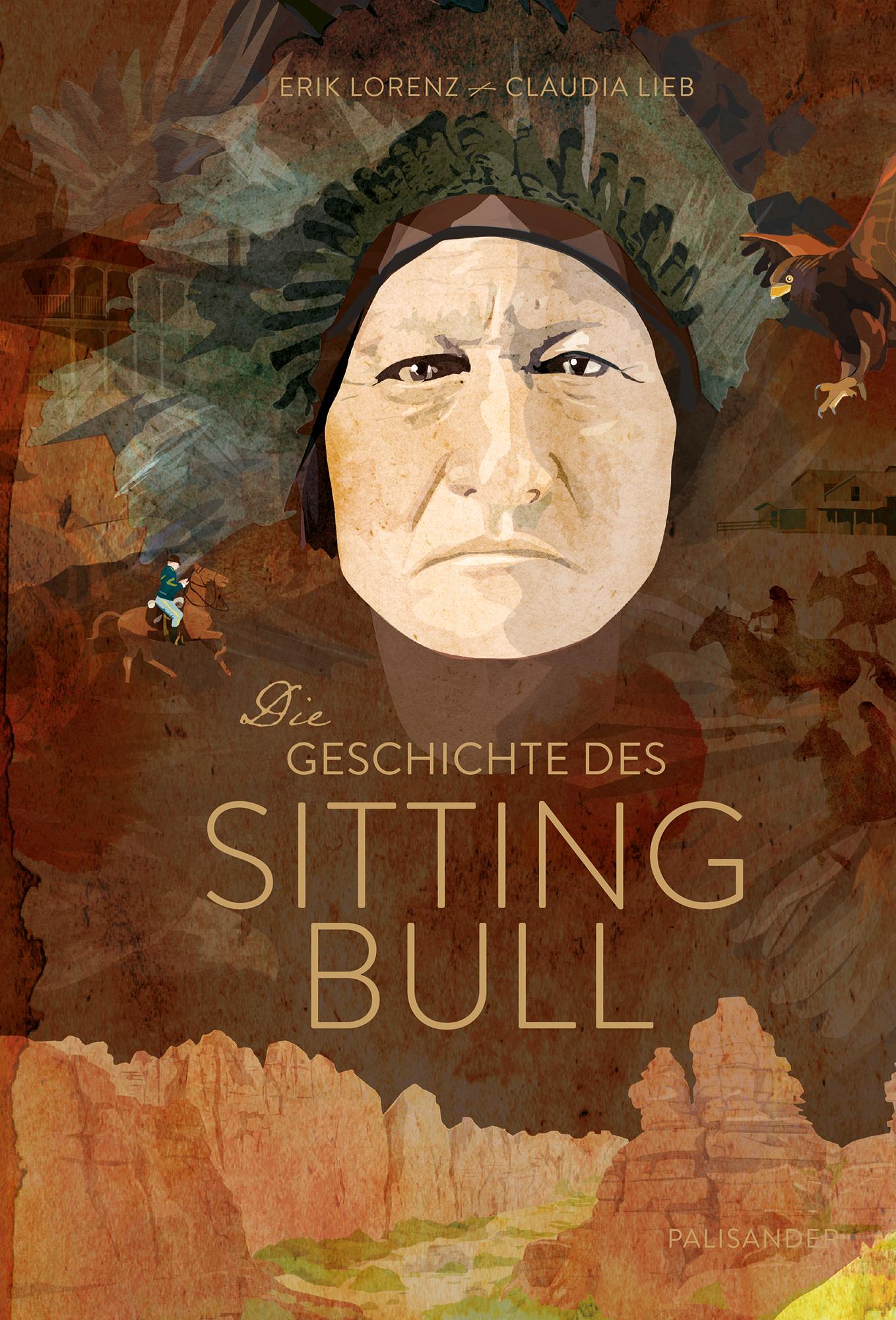 Vorderes Coverbild Die Geschichte des Sitting Bull