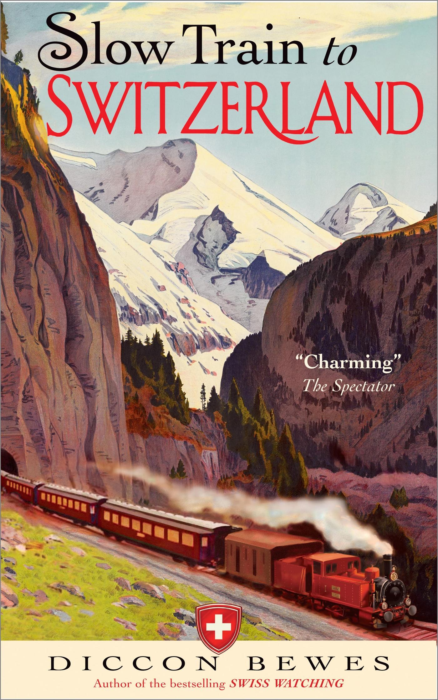 Vorderes Coverbild Slow Train to Switzerland