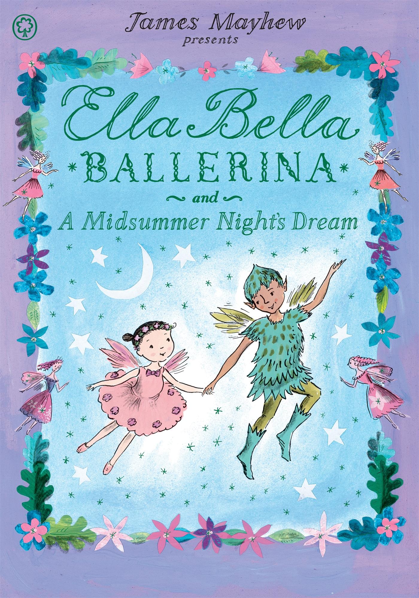 Vorderes Coverbild Ella Bella Ballerina and A Midsummer Night's Dream
