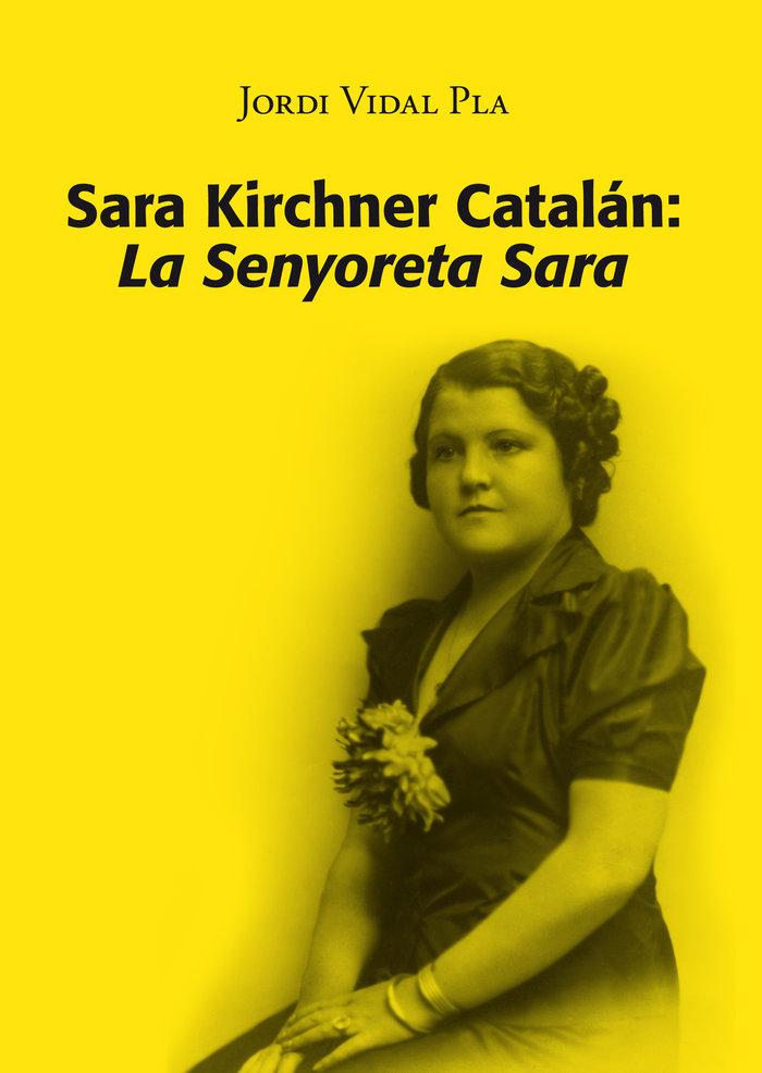 Vorderes Coverbild Sara Kirchner Catalán: La senyoreta Sara