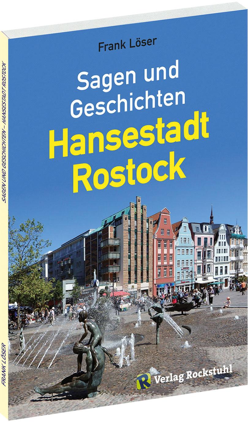 Vorderes Coverbild Sagen und Geschichten - Hansestadt Rostock